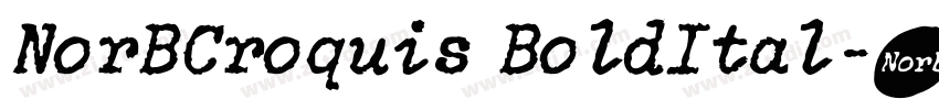 NorBCroquis BoldItal字体转换